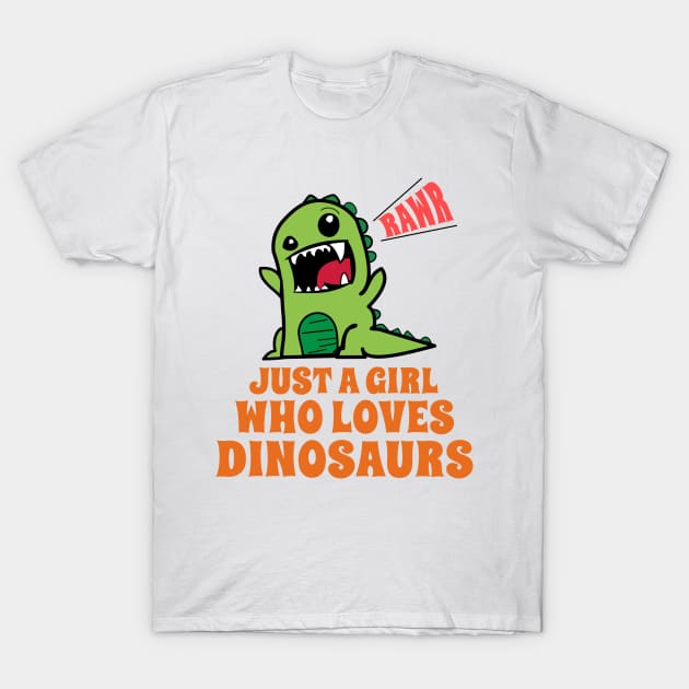 Just A Girl Who Loves Dinosaurs T-Shirt by ArtisticFloetry
